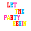 "Let the Party begin-Lets Dance"