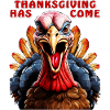 TURKEY THANKSGIVING HAS COME