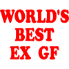 worlds best ex gf