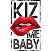 Kiz me baby