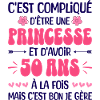 Femme Princesse Anniversaire 50 Ans