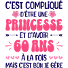 Femme Princesse Anniversaire 60 Ans