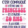 Femme Princesse Anniversaire 20 Ans
