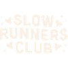 Slow runner club