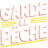 Garde la pêche