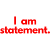 I am statement. Red