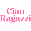 Ciao Ragazzi