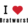 I love Bratwurst