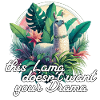 Llama Drama Positive Optimism Gift