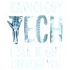 Radiology Tech Humor X-Ray