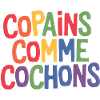 Copains comme cochons