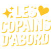 Les copains d'abord
