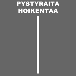 PYSTYRAITA HOIKENTAA