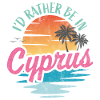 I'd rather be in Cyprus