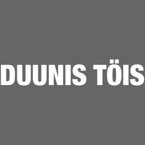DUUNIS TÖIS