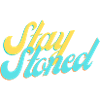 Stay Stoned