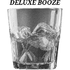 Deluxe booze