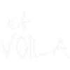 ET VOILA
