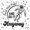 Motivational Astronaut Saying Design
