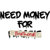 BESOIN D’ARGENT POUR BRAHENDL