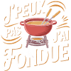 J'peux pas, j'ai fondue