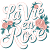 La vie en rose