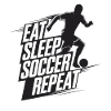 Eat Sleep Soccer Repeat - Fußball T-Shirt