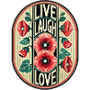 Live Laugh Love
