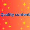 Quality content