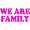 We are family