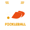 Pickleball Pickleball Pickleball