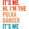 Funny Polka Saying