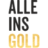 Alle ins Gold