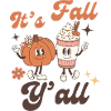 It's Fall Y'all