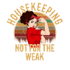 Housekeeping cleaning lover, housekeeper