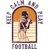 Stay calm and play football