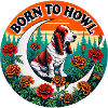 Born to Howl