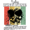 Funny Ping Pong Saying