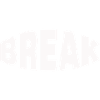BREAK