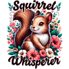 Eichhörnchenflüsterer Blumen Eichhörnchen Liebhaber