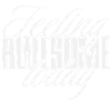 Feeling awesome today
