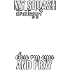 Funny Squash Saying