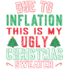 Due to Inflation Ugly Christmas - Weihnachten