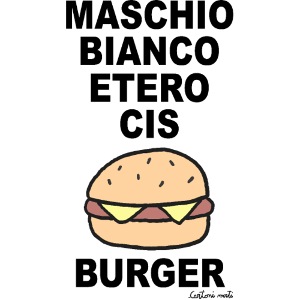 MASCHIO BIANCO ETERO CIS BURGER