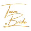 Team Bride! Personalisierbar