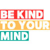 Be kind