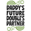 Funny Tennis Player Racket Daddy's