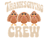 Thanksgiving Crew Funny Turkeys