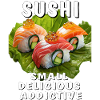 SUSHI SMALL DELICIOUS ADDICTIVE