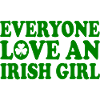 everyone loves an irish girl